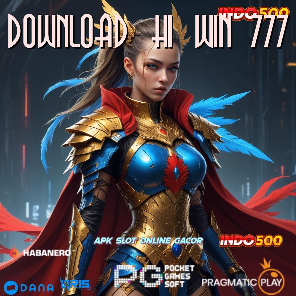 DOWNLOAD HI WIN 777 🎮 APK Event Bonus Versi 98