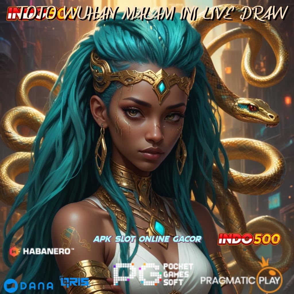 TOTO WUHAN MALAM INI LIVE DRAW ↪ Kocokan Takdir Game Slot Uang Asli