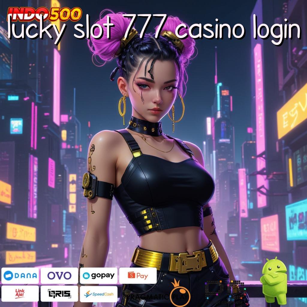 LUCKY SLOT 777 CASINO LOGIN Sistem Penghubung Jalur Operasional Dinamis