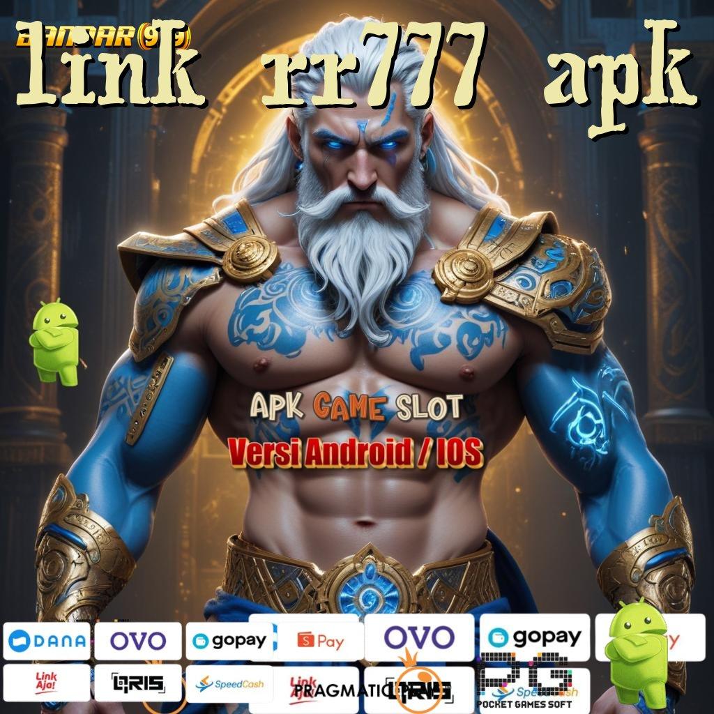 LINK RR777 APK @ Bingkisan Bahagia Bonus Tiap Putaran Instan