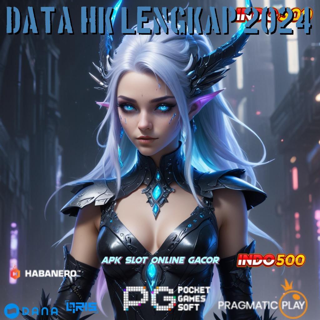 DATA HK LENGKAP 2024 🔎 slot gacor pulsa tanpa hambatan