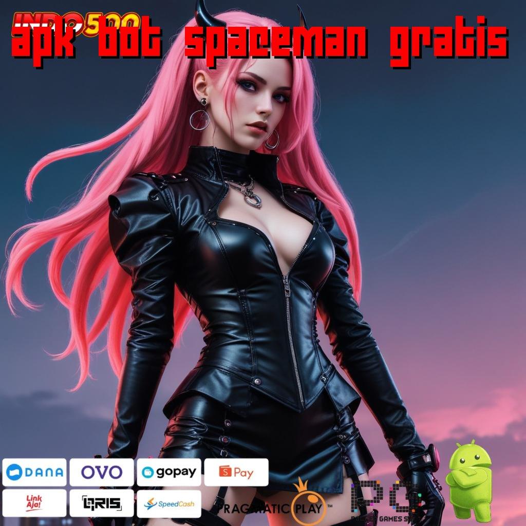 APK BOT SPACEMAN GRATIS Event Spesial Dengan Bonus Deposit Cepat