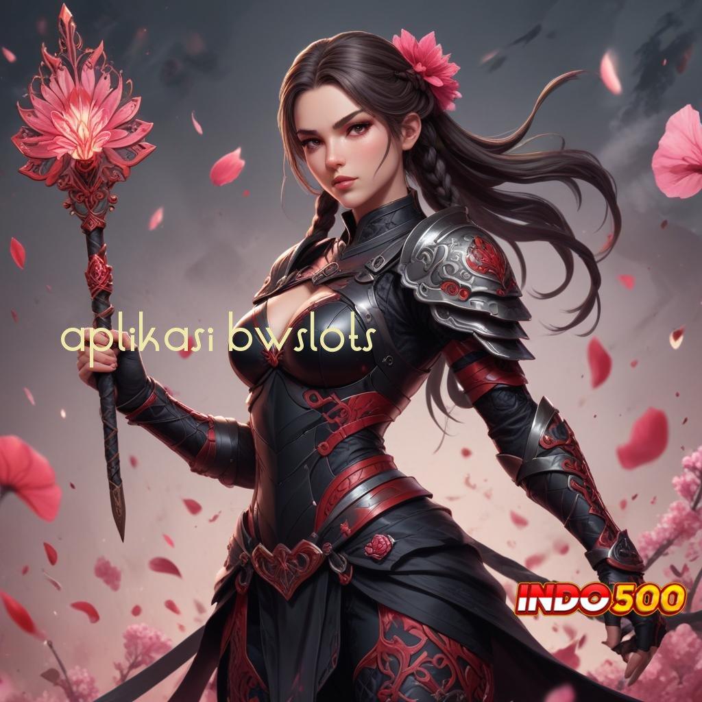 APLIKASI BWSLOTS ✧ Menang di Tangan Apk Maxwin Slot Terbaru Unduh Android iOS