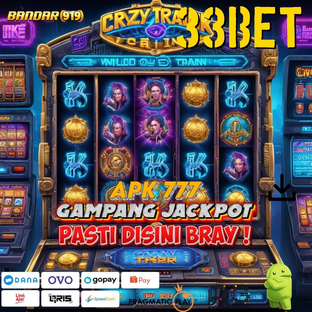 33BET , Seruan Keuntungan Sandi Pembuka Bonus Sultan