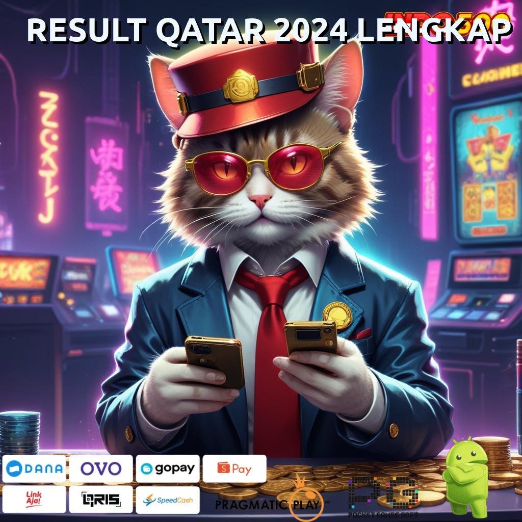 RESULT QATAR 2024 LENGKAP 🔎 kilat event inovasi versi 2.577.66