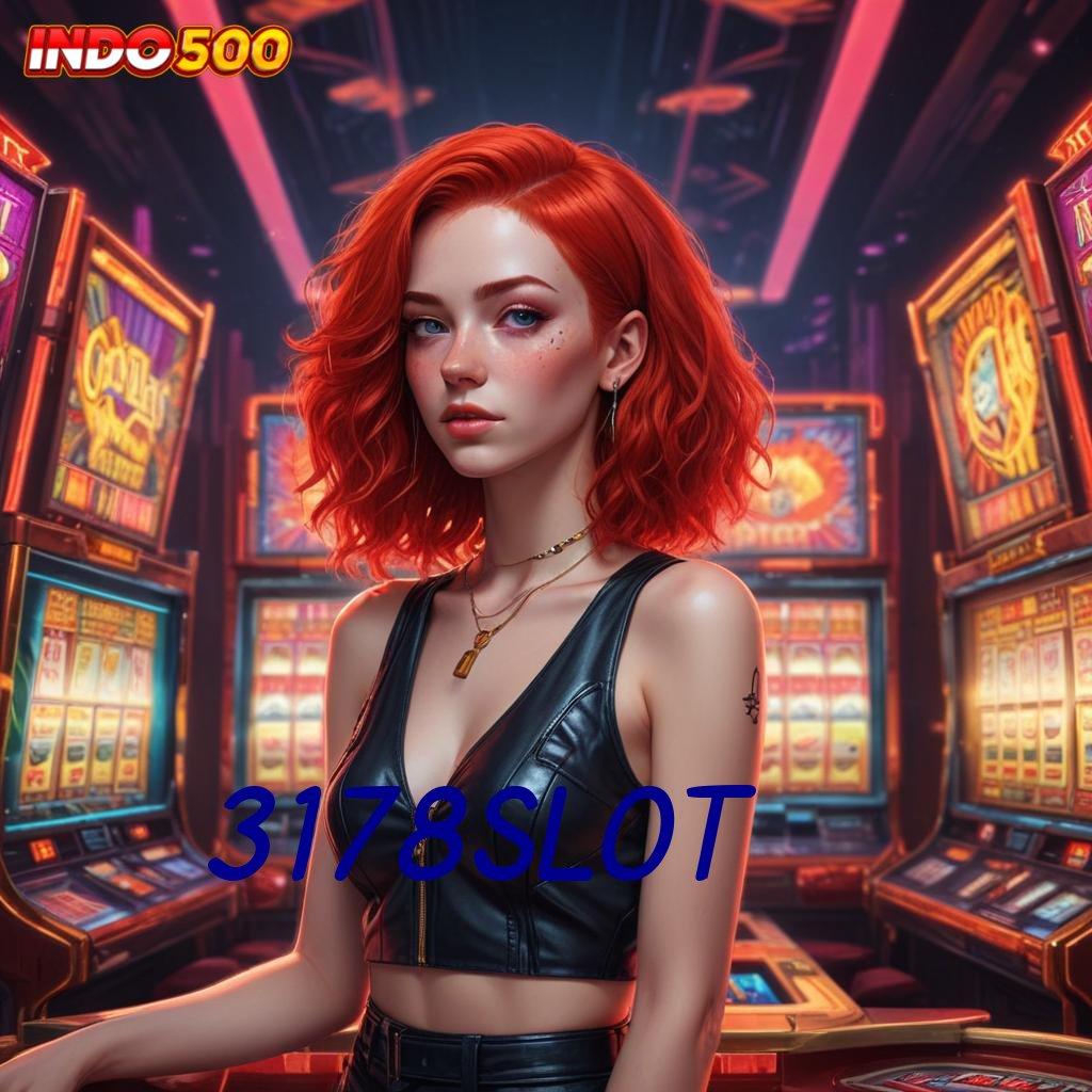 3178SLOT Mulai Coba Mesin Slot Baru Untuk Untung Instan