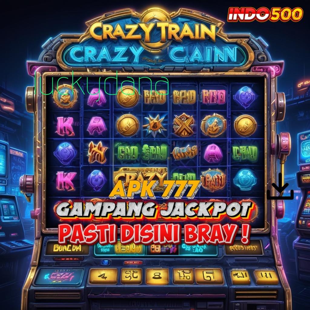 LUCKYDANA | Slot Aplikasi Dengan Deposit Minimal Terjamin