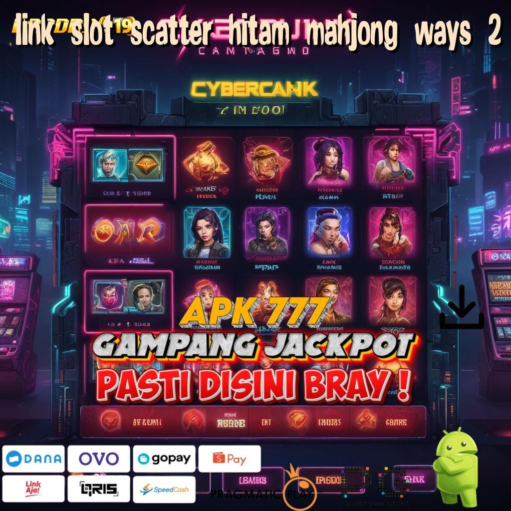 LINK SLOT SCATTER HITAM MAHJONG WAYS 2 , Mesin Baru Dalam Proses Pengembangan Untuk Pemula