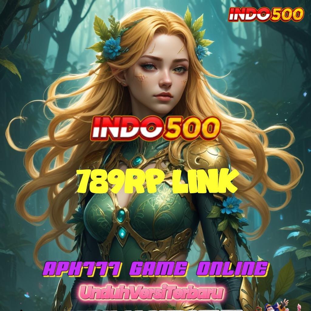 789RP LINK ↦ Langsung Gas RTP Tertinggi Game Slot Apk Uang Tunai