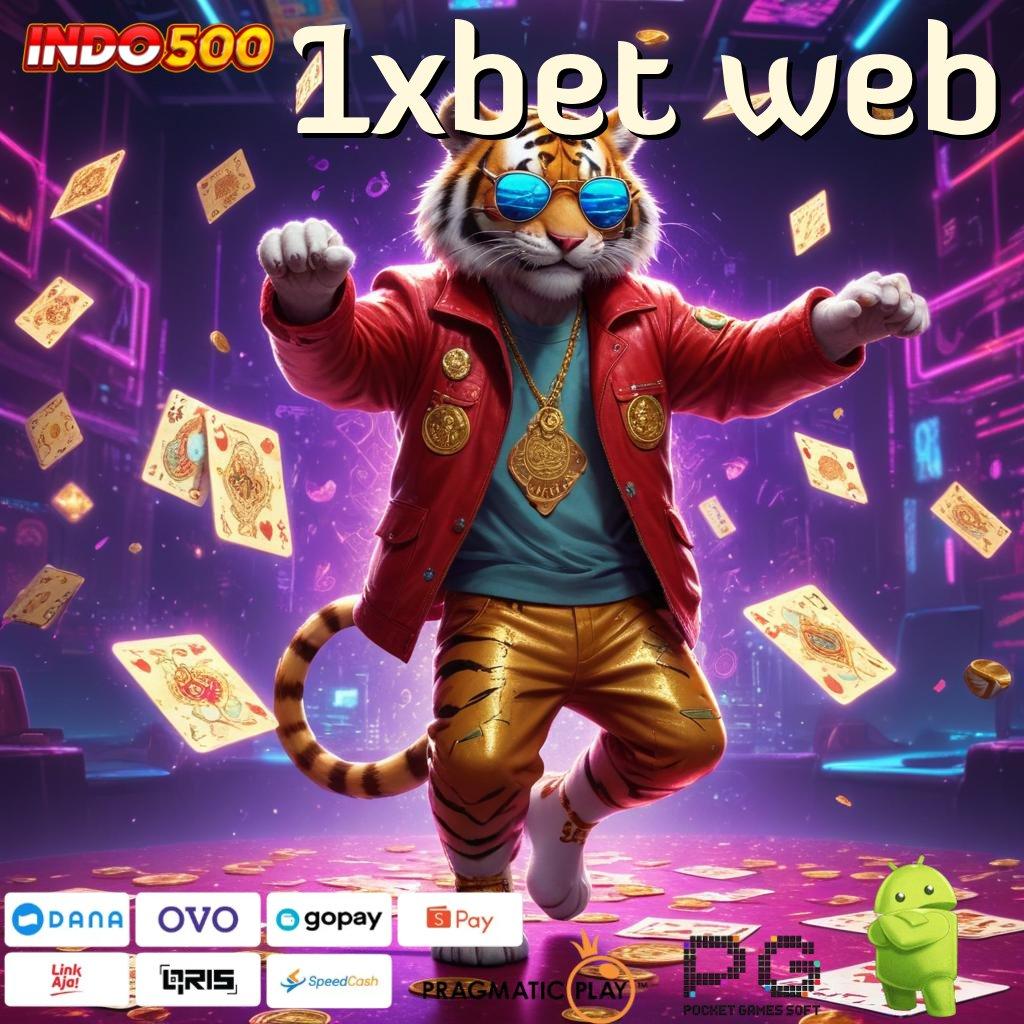 1XBET WEB game android versi paling modern langsung unduh