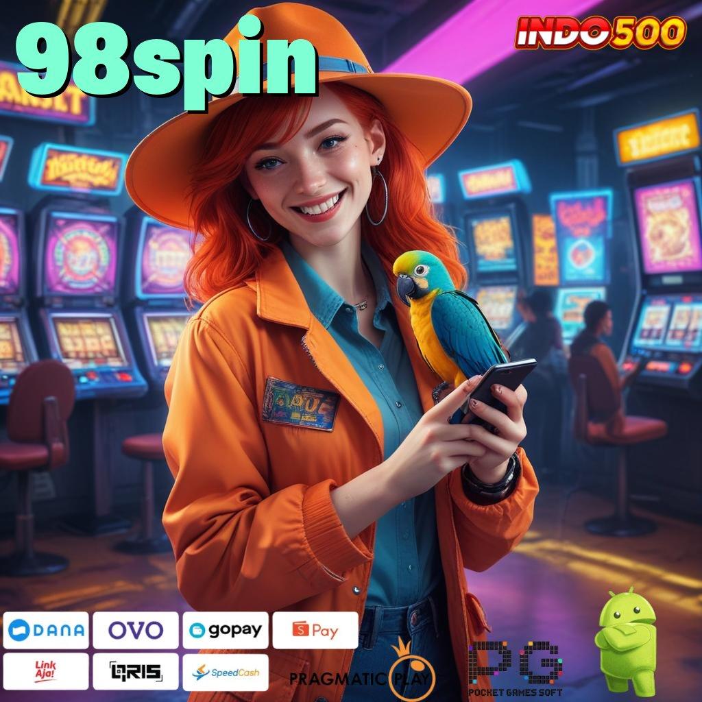 98SPIN Langsung Maxwin Jalan Pintas Scatter Gampang Tanpa Ribet