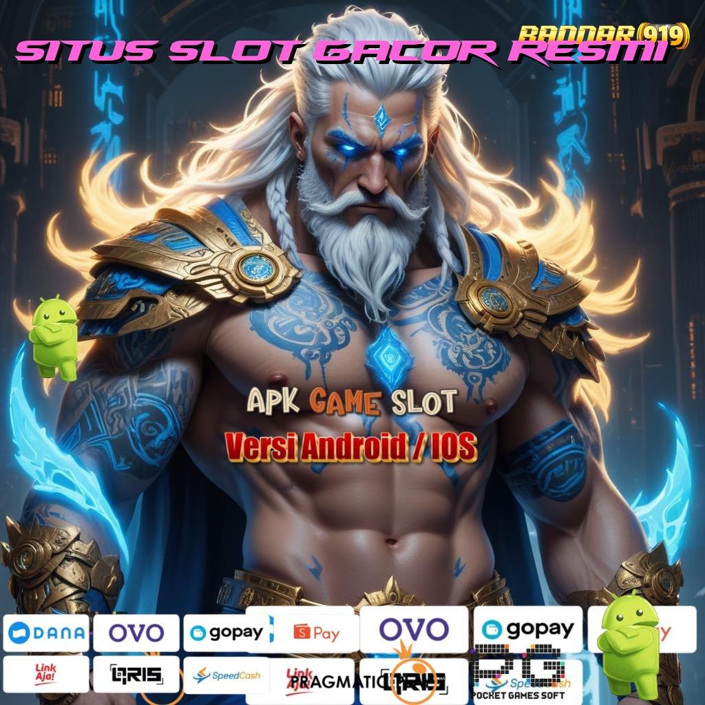 SITUS SLOT GACOR RESMI # Download Permainan Baru Raih Jackpot Maksimal