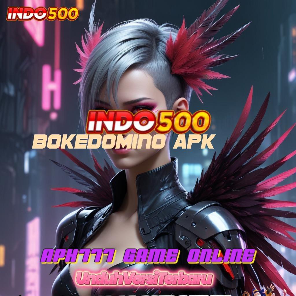 BOKEDOMINO APK 💯 Konektivitas Baru untuk Keberhasilan Slot Anda