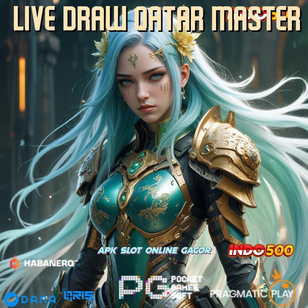 LIVE DRAW QATAR MASTER ➤ Konklusi Juara Cheat Slot Game Apk Mod