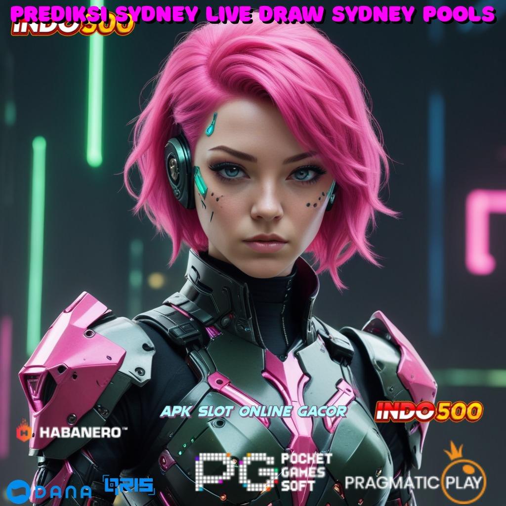 PREDIKSI SYDNEY LIVE DRAW SYDNEY POOLS | tekad penuh ketahanan