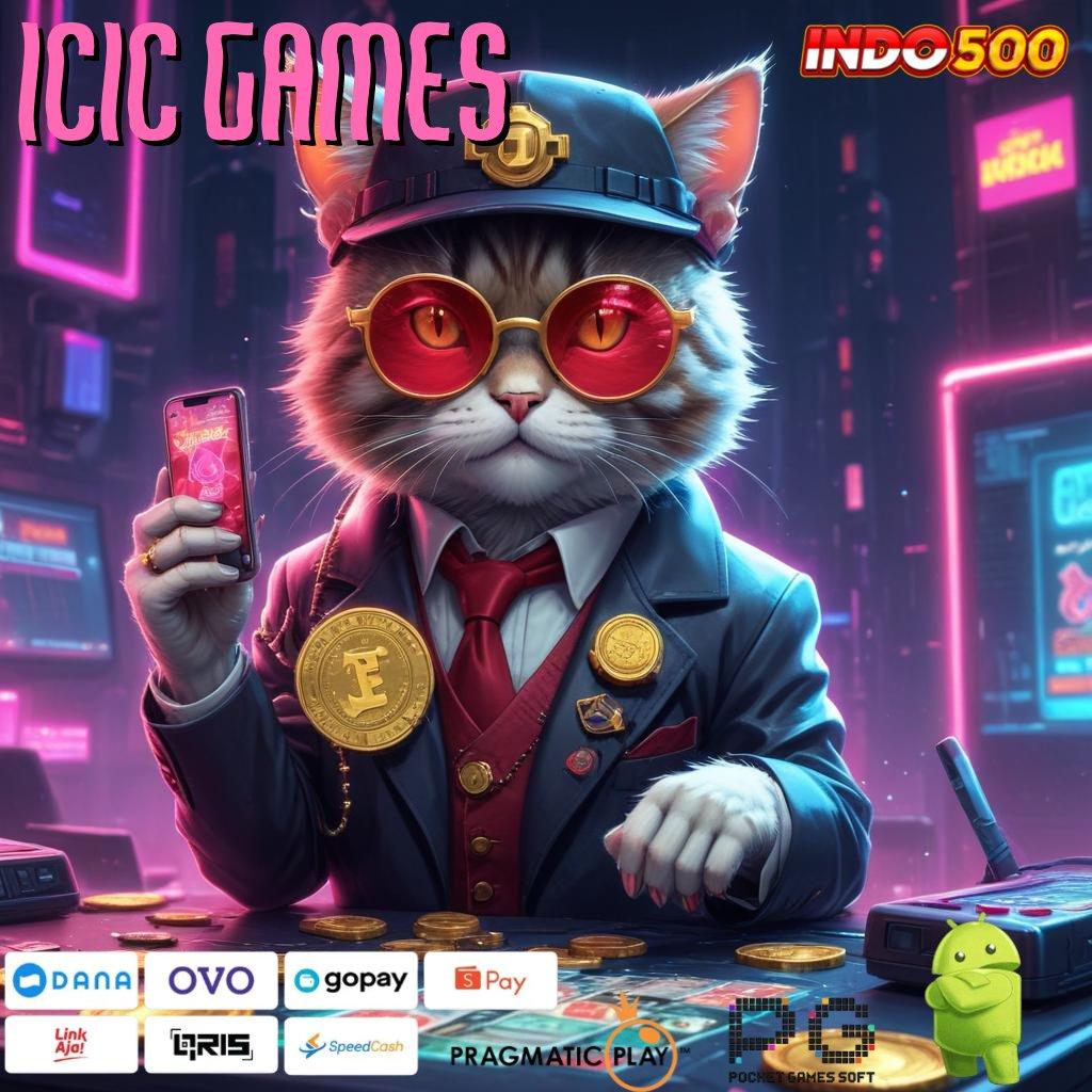 ICIC GAMES Pertumbuhan Ekstra Keluar Sekarang Permainan Untuk