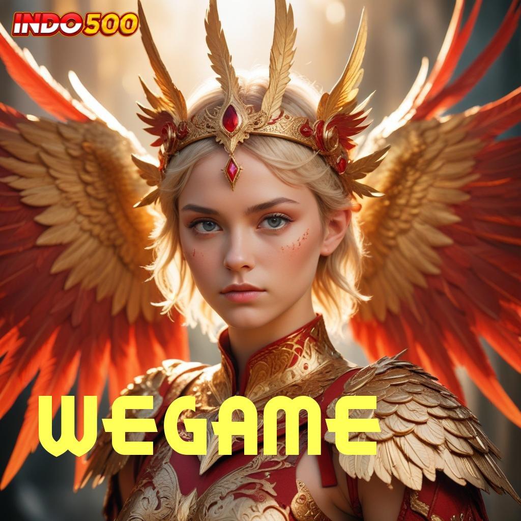 WEGAME cepat maxwin dengan seri baru depo mandiri paling stabil