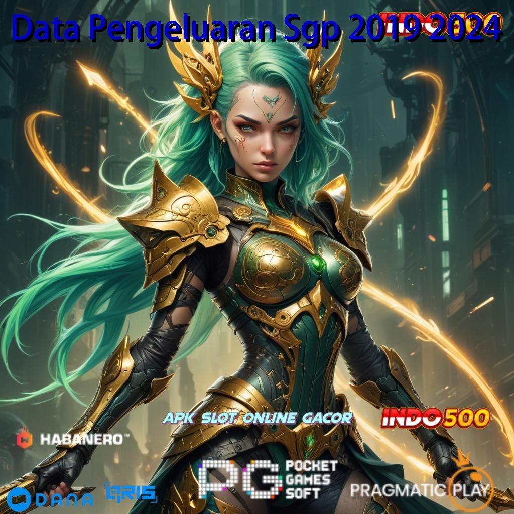 Data Pengeluaran Sgp 2019 2024