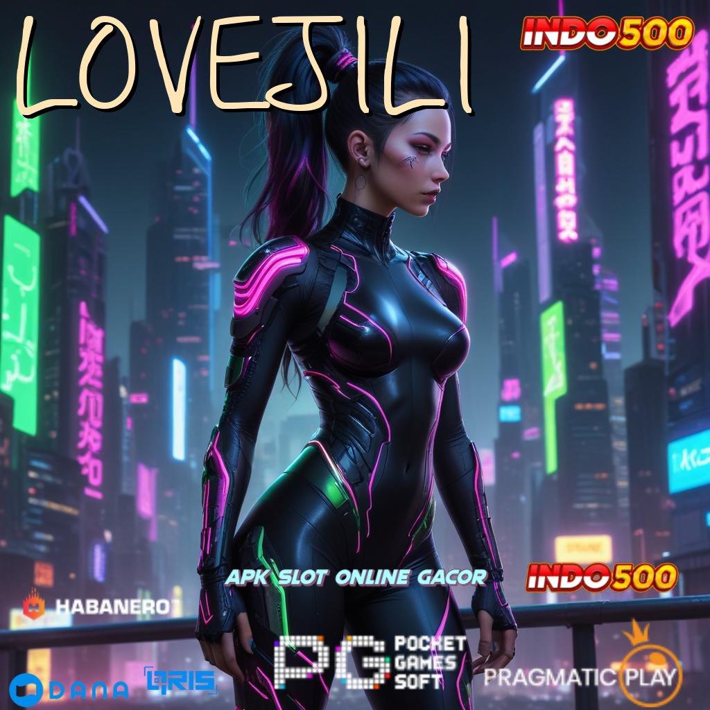 LOVEJILI ➤ seperti ini lagi deposit linkaja 15k