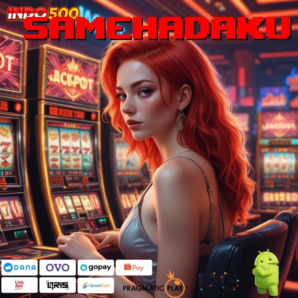 SAMEHADAKU spaceman slot jackpot gampang langsung wd