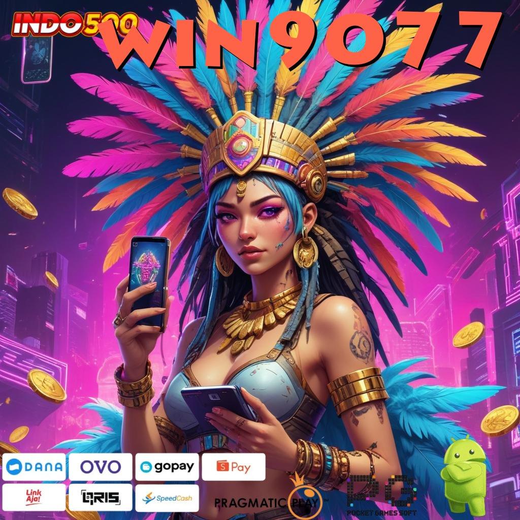 WIN9077 Peluang Langsung Android Unduh Valid