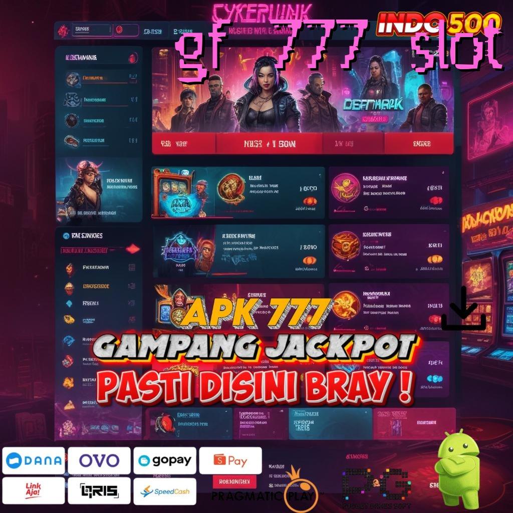 GF 777 SLOT scatter hitam mahjong jalan keluar nyata