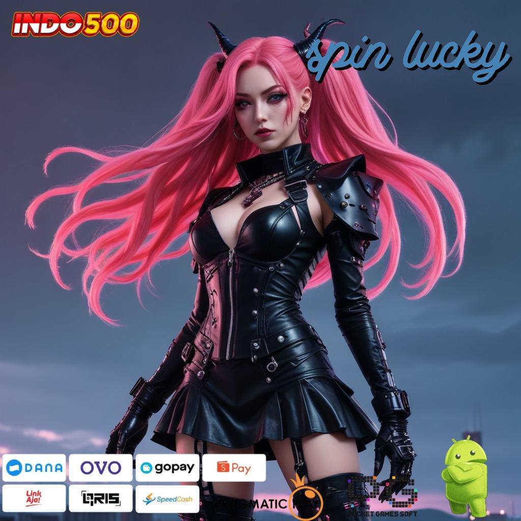 SPIN LUCKY Versi Baru Rezeki Tanpa Batas