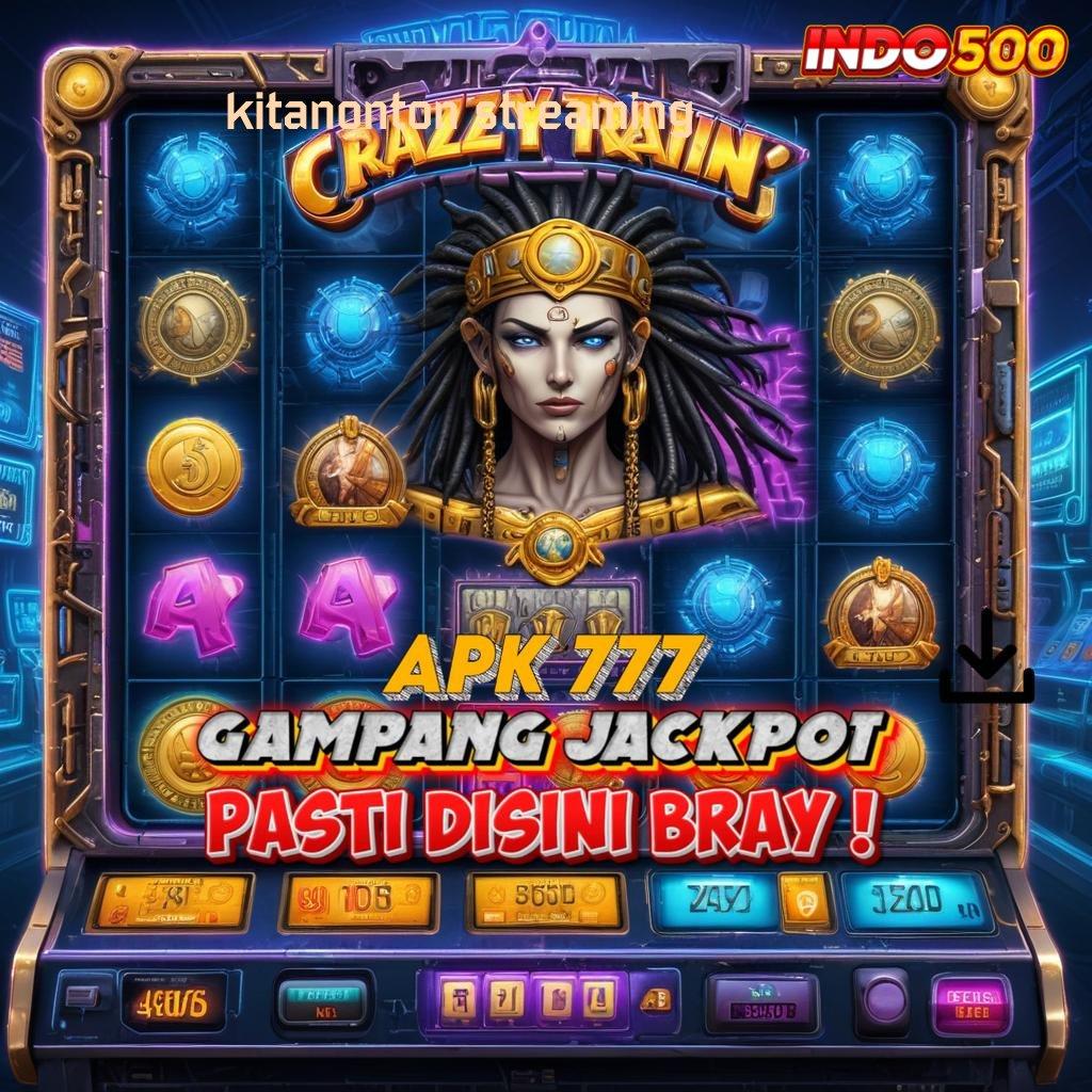 KITANONTON STREAMING Depo Shopeepay 5K Langsung Spin Gacor