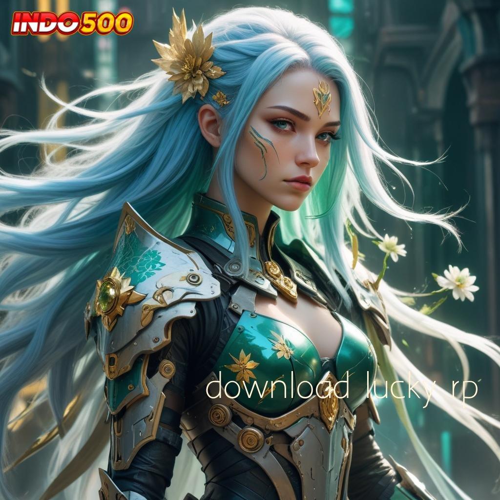 DOWNLOAD LUCKY RP ⇏ APK Bonus RTP Tinggi 2025 Arena