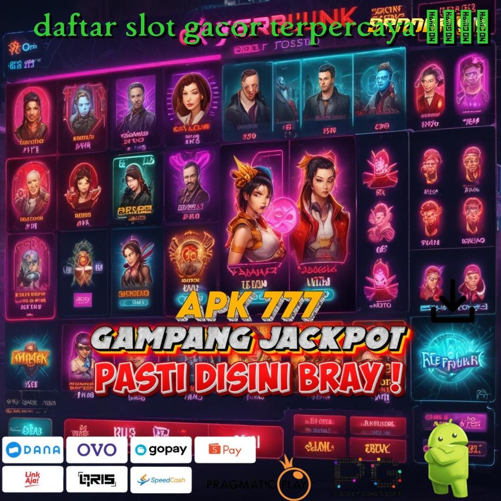 DAFTAR SLOT GACOR TERPERCAYA 2023 | lorong rezeki melimpah tanpa kendala gampang menang