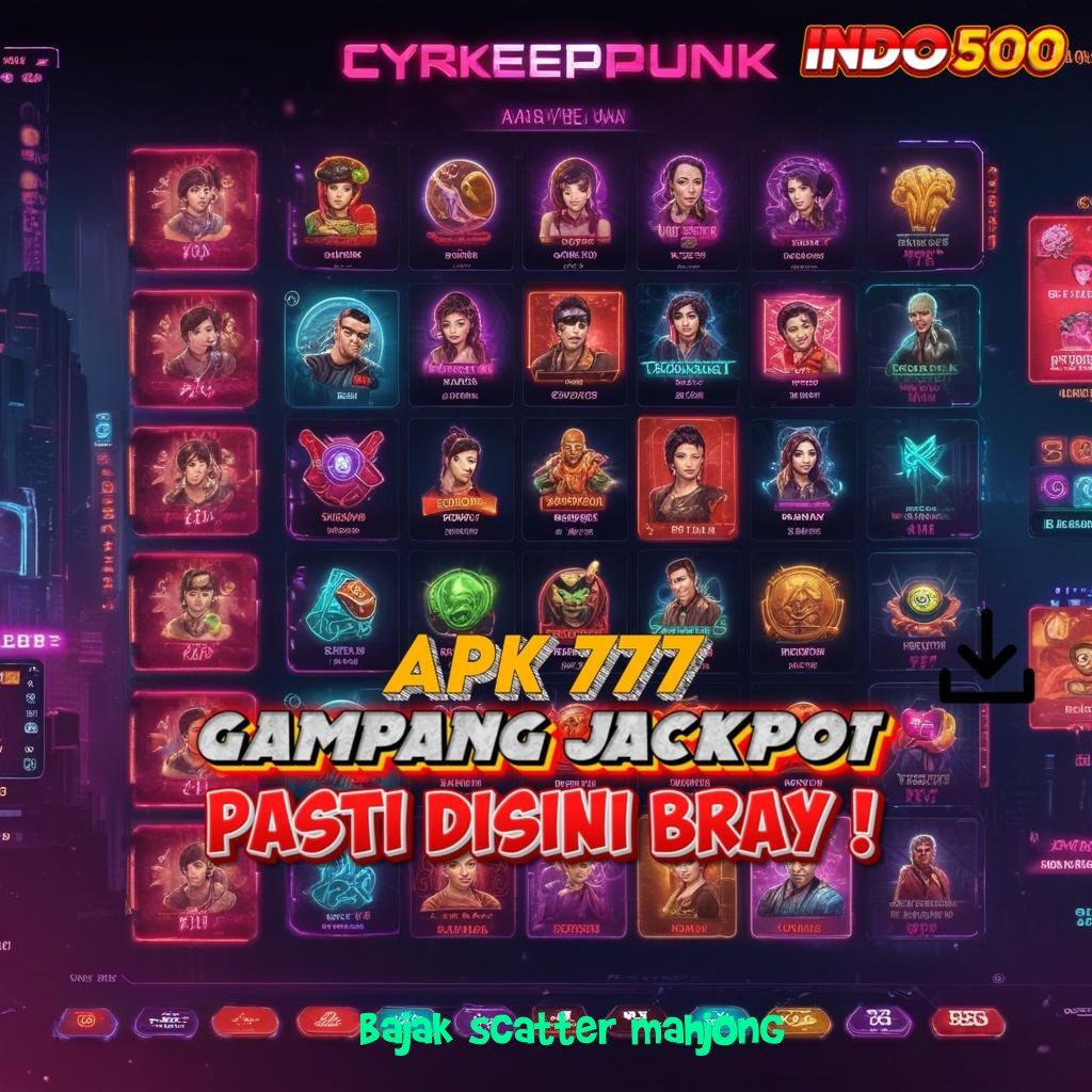 BAJAK SCATTER MAHJONG ✷ Depo Scatter Auto Langsung Untung Spin Cepat Maksimal Gampang