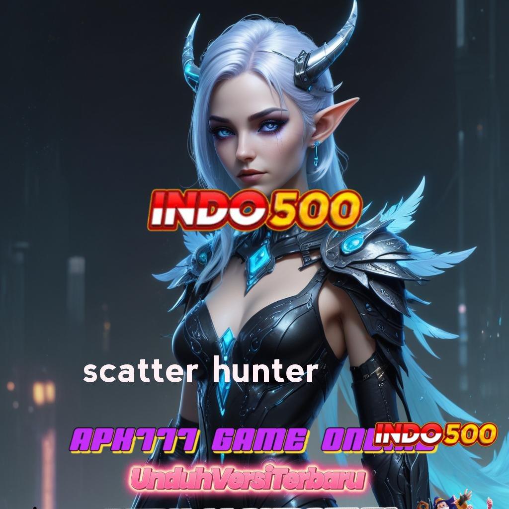 SCATTER HUNTER ➽ edisi android kunci harta tanpa hambatan