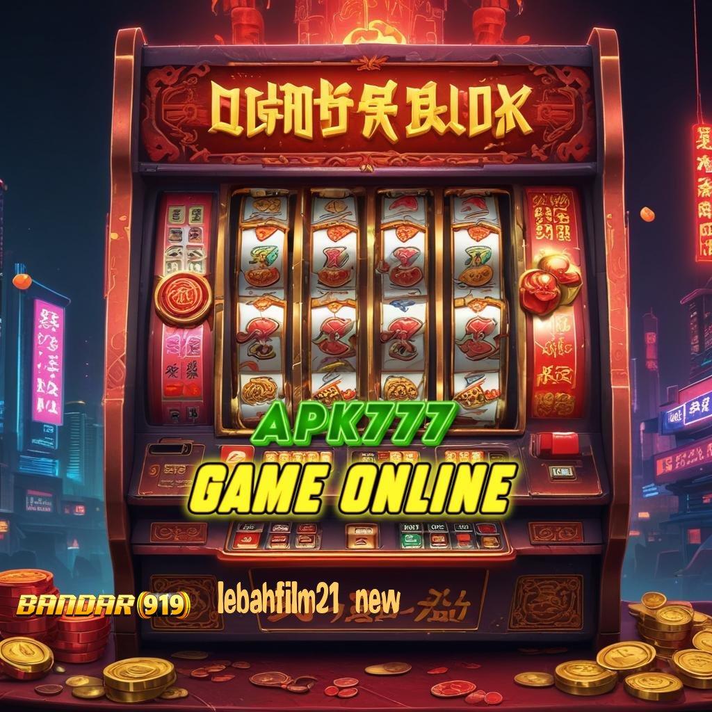 LEBAHFILM21 NEW 🎮 Jalur Baru Dengan Keuntungan Mega Jackpot Sekarang