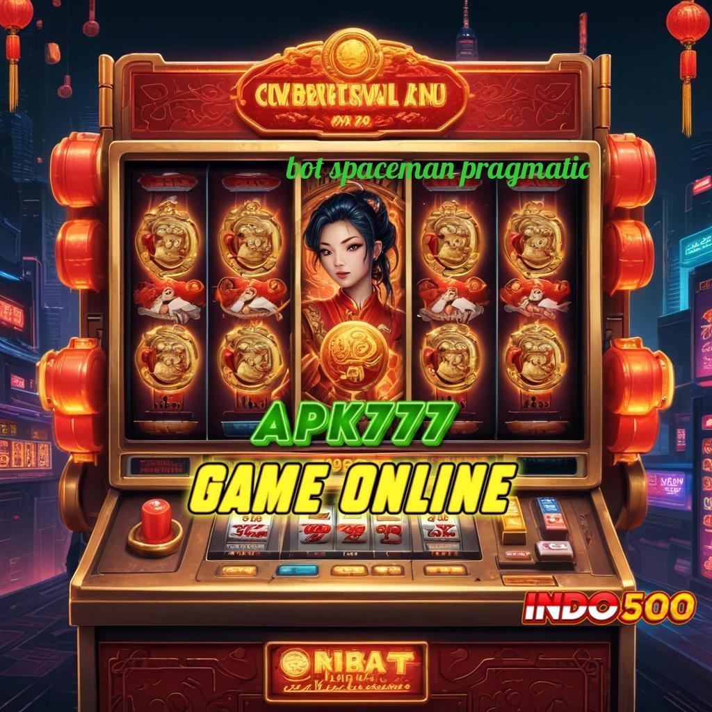 BOT SPACEMAN PRAGMATIC Cara Wd Mudah Bonus Jackpot Pasti Gacor