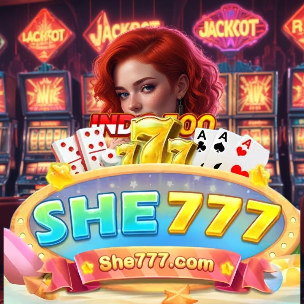 SHE777 ♍ Versi 4.4 Bonus Jackpot Android