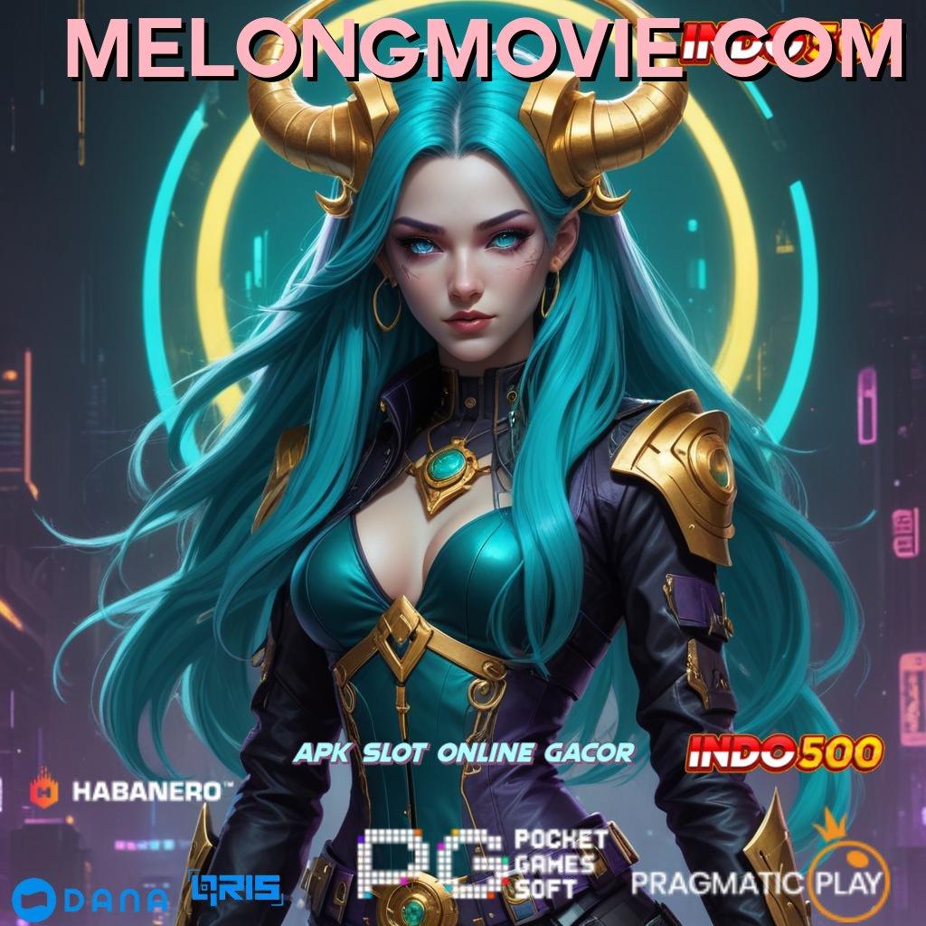 MELONGMOVIE COM ⋗ rilis terbaru untuk semua dengan langkah tanpa hambatan