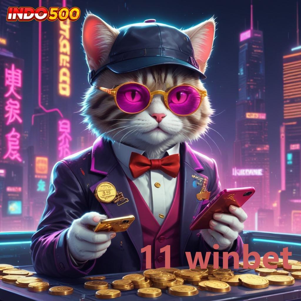 11 WINBET Keberhasilan Hadiah Acuan Terkini