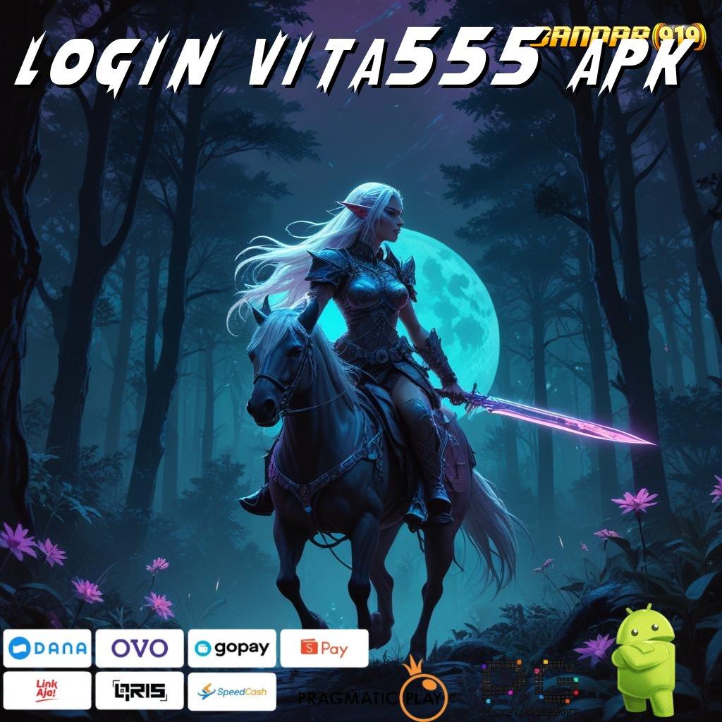 LOGIN VITA555 APK > kejutan spin spin lancar tanpa uang