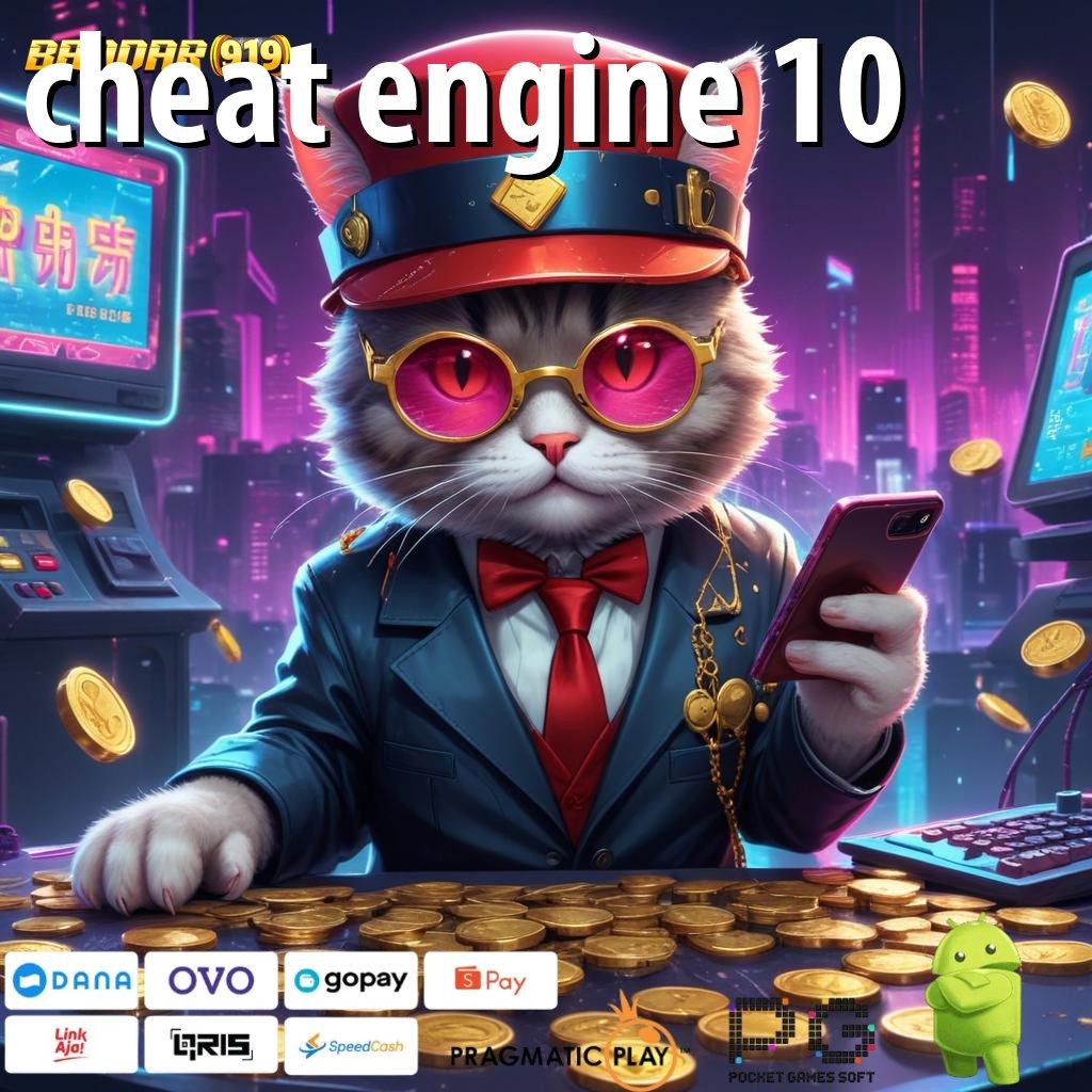 CHEAT ENGINE 10 @ Pengguna Baru Terus Produktif Kemenangannya Hari Ini Selalu Kaya