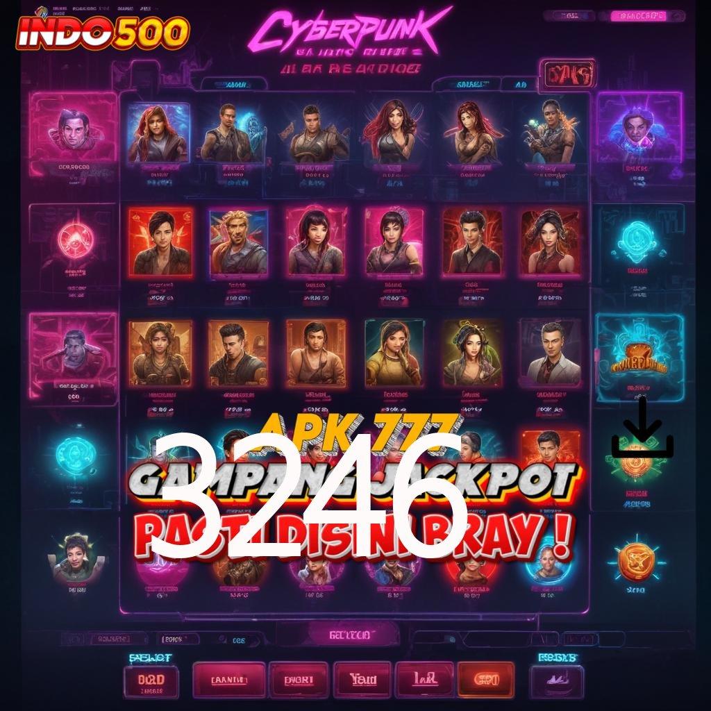 3246 Bonus APK Pembaruan 47