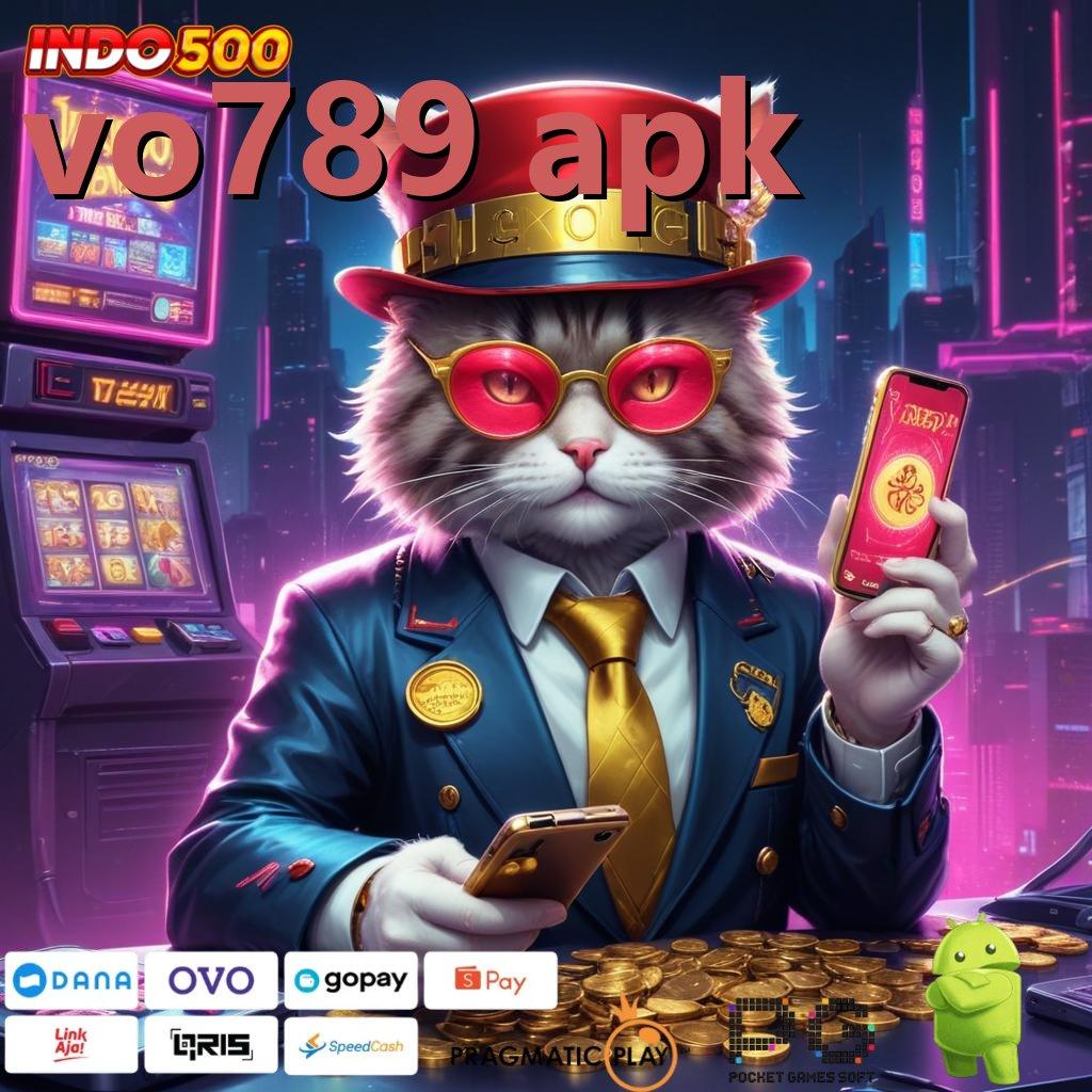 VO789 APK Depo Mandiri 5k Slot Idr 777 APK 2025 yang Berkualitas Tinggi