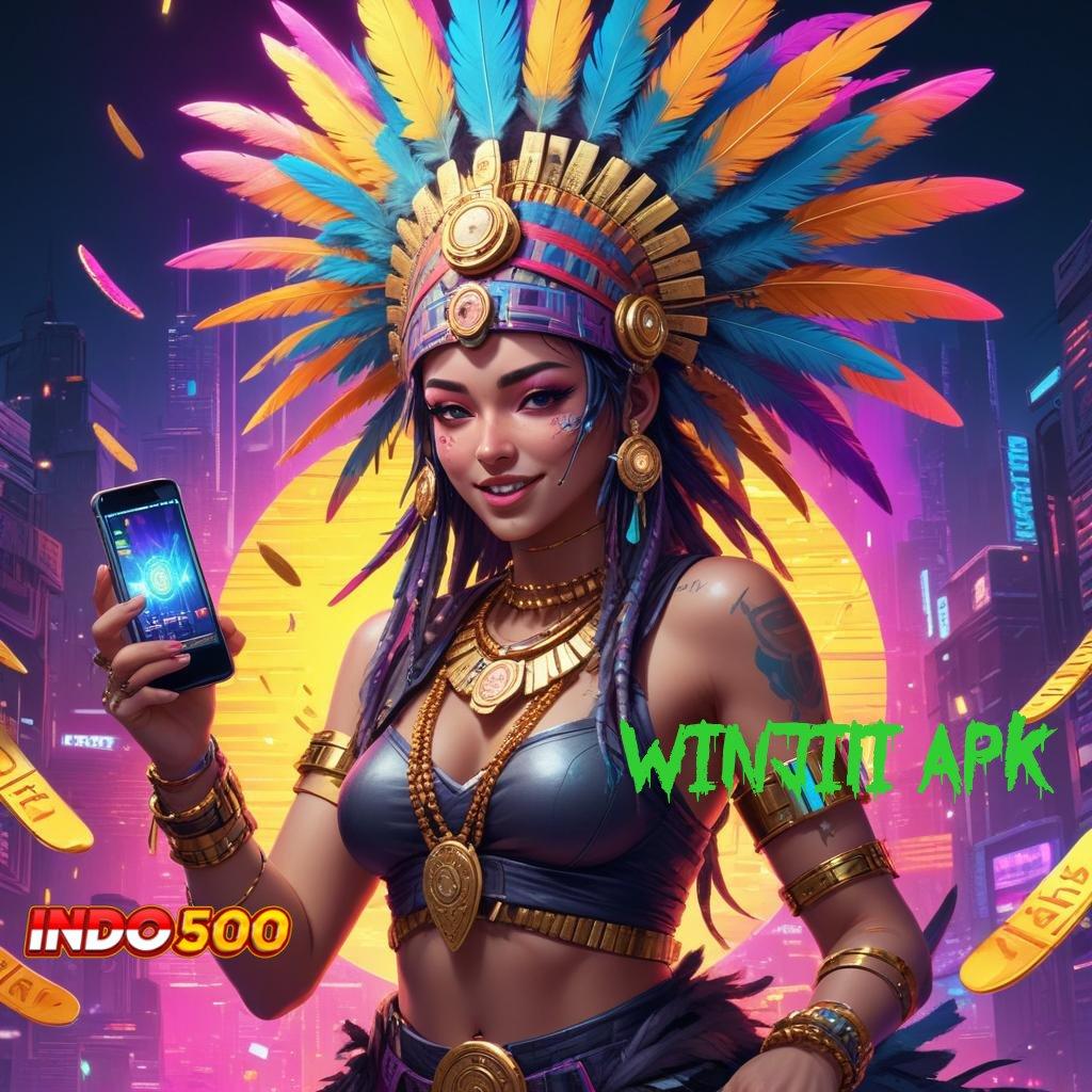 WINJILI APK 🔎 Situs Gokil Cheat Slot Tanpa Iklan Apk