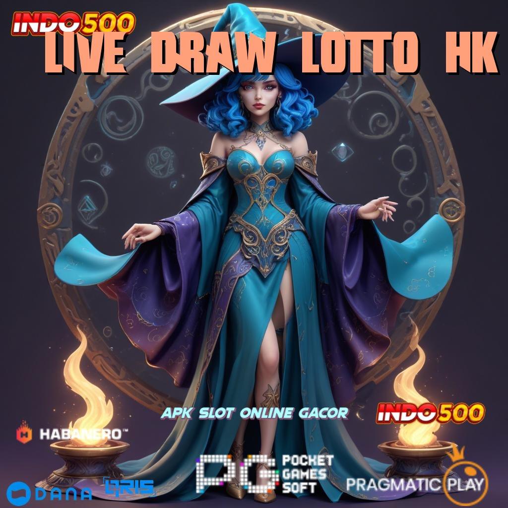 LIVE DRAW LOTTO HK 🎮 tanpa uang keuntungan nyata teratas pertama