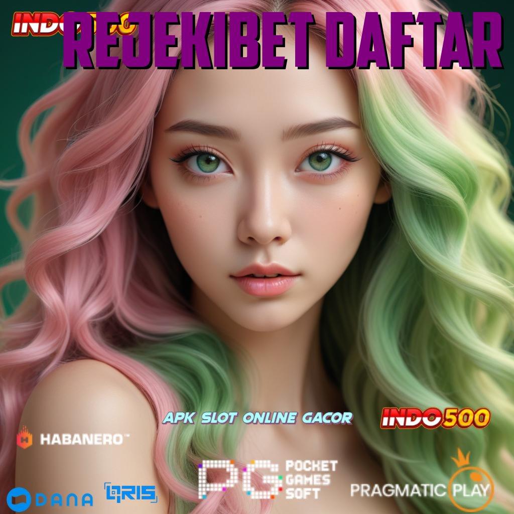 REJEKIBET DAFTAR : kilat event dinamika versi 2.577.66