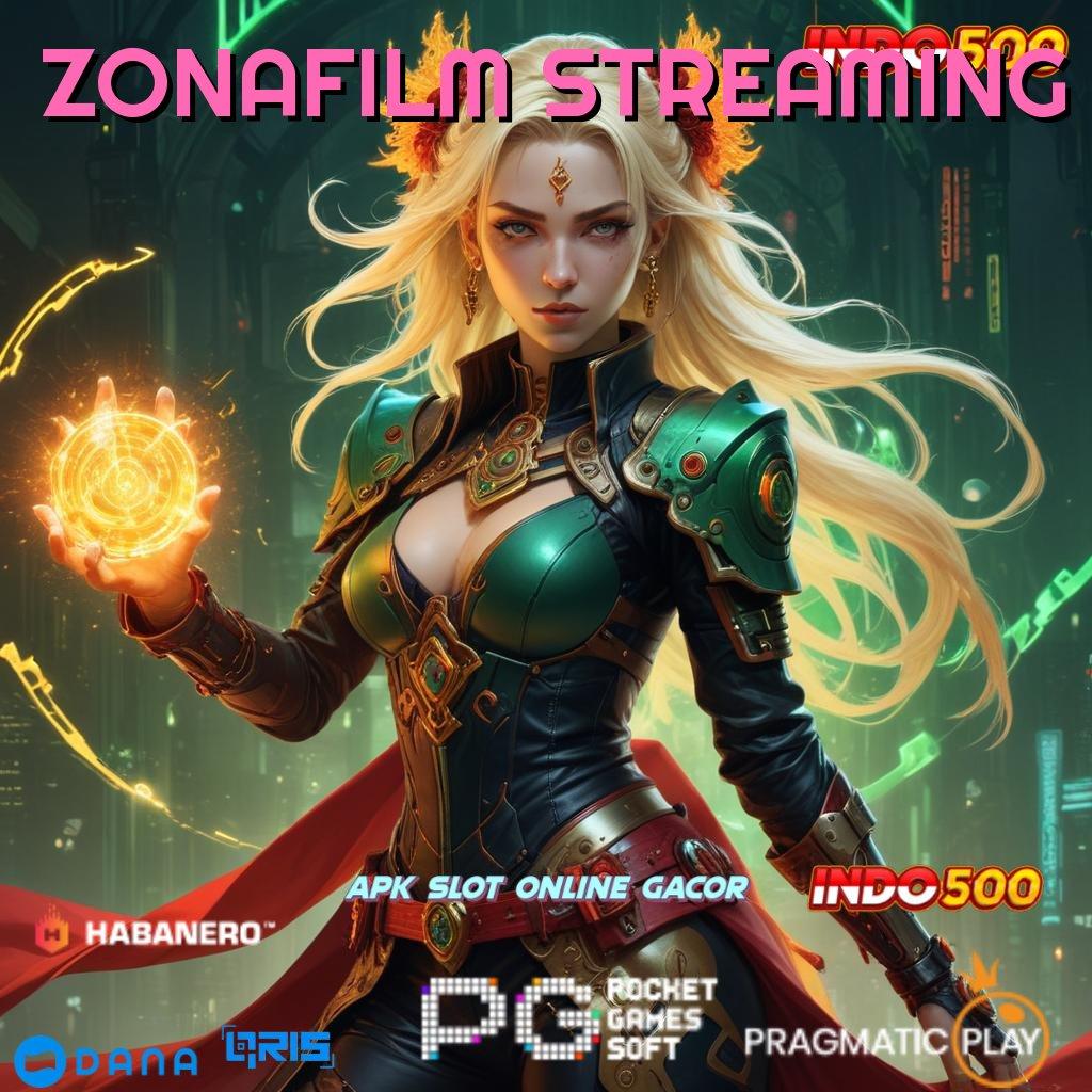 ZONAFILM STREAMING ✨ Transaksi Cepat Bonus Gacor Jalan Cepat Jadi Sultan