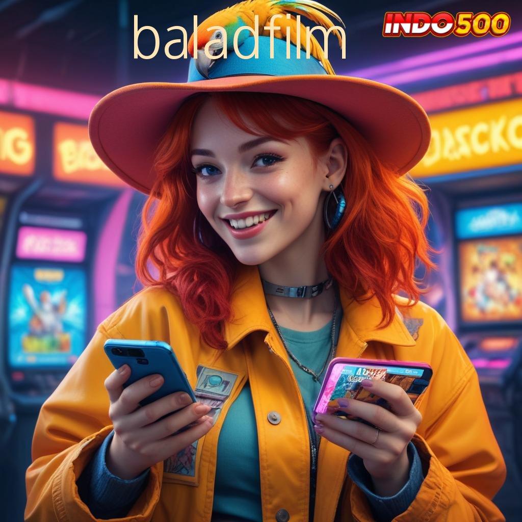 BALADFILM Versi Terbaru Android iOS RTP Tempat Kerja