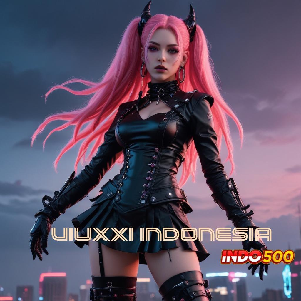 VIUXXI INDONESIA ➿ Server Tinggi Unduh Apk Android Terbaru