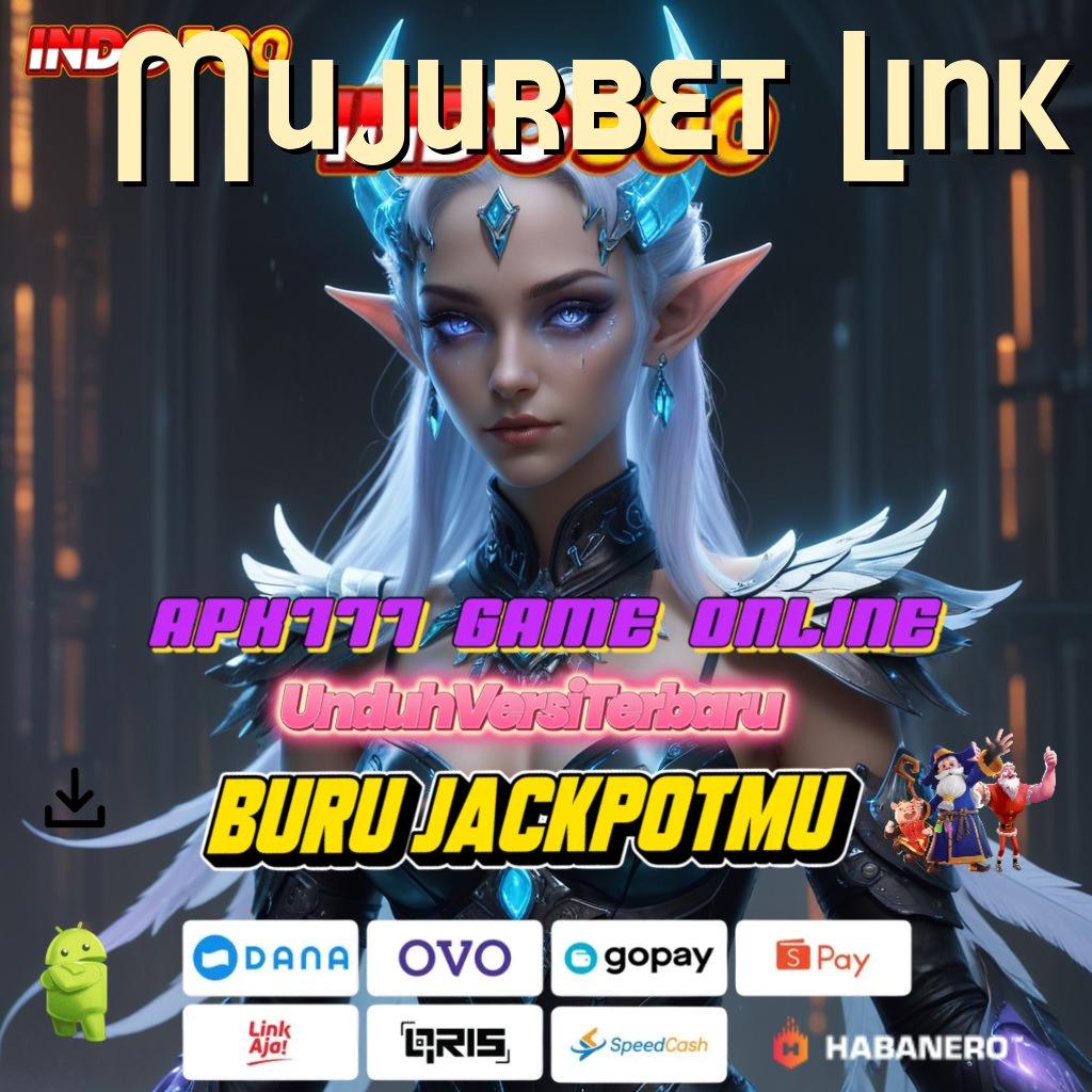 Mujurbet Link