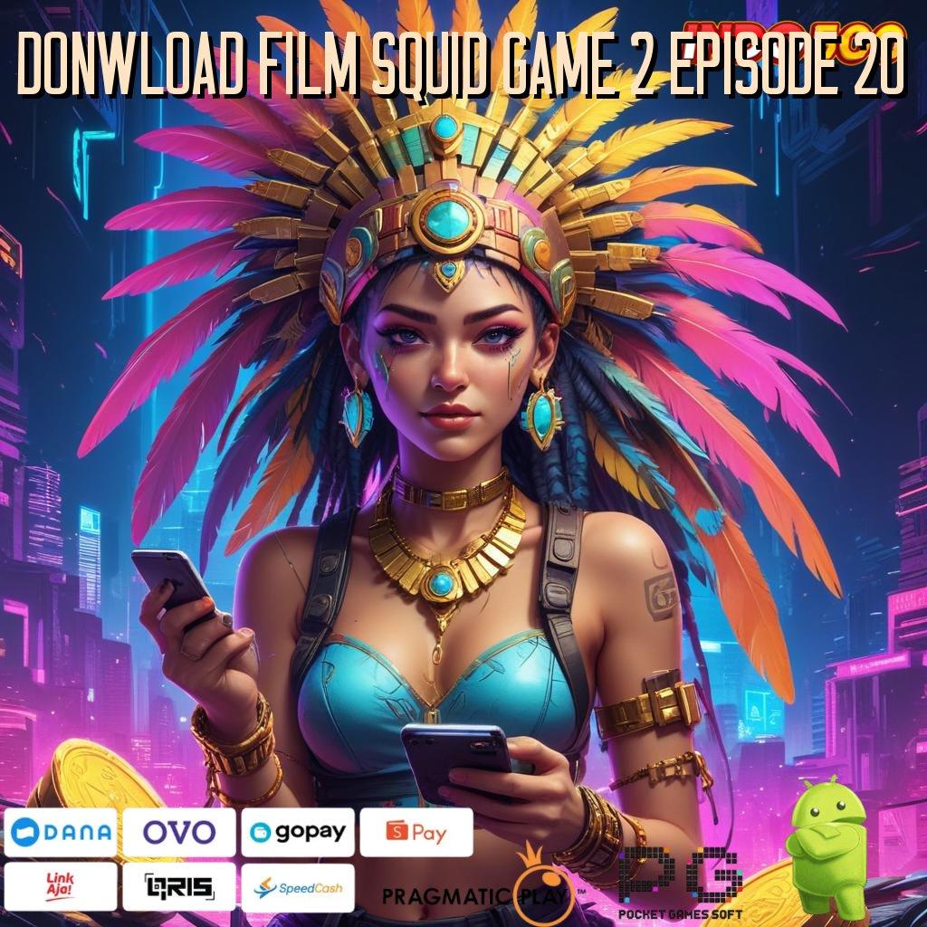 DONWLOAD FILM SQUID GAME 2 EPISODE 20 Spin Terakurat dengan Teknologi Terkini