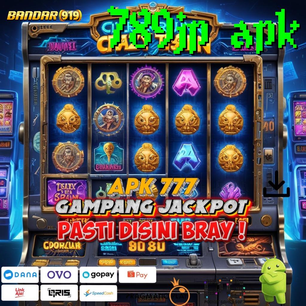 789JP APK @ Hoki Maksimal Dengan Jalan Cepat Kaya